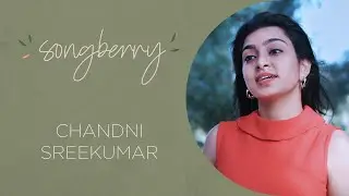 Vaseegara | Dr. Chandni Sreekumar | Songberry 