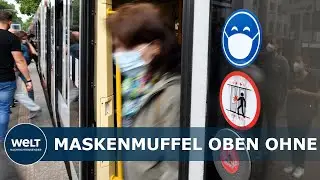 MASKENMUFFEL IN BUS UND BAHN: Corona noch nicht vorbei! Viele beachten Maskenpflicht nicht mehr