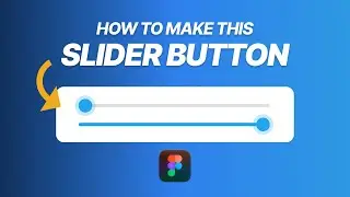 How to Make Slider Button in Figma - Figma Slider Animation Tutorial