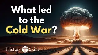What decisions led to the Cold War? Causes of the Cold War explained