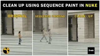 HOW TO DO CLEAN UP IN NUKE BY SEQUENCE PAINTING | VFX VIBE