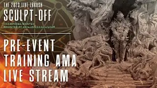 ZBrush Sculpt-Off Pre-Event Training AMA - Session 2