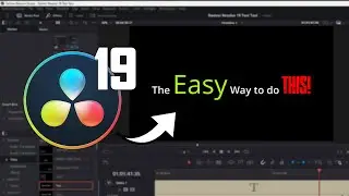 The Easy Way to Customise Text Effects in Davinci Resolve.