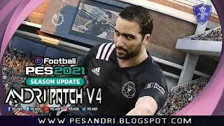 PES 21 | Andri Patch v4 (AIO) for PES 21 - GAME EXPERIENCE