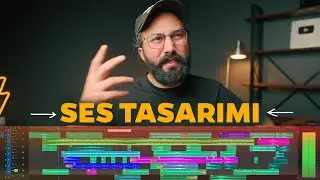 Kaliteli Video için SES TASARIMI nasıl yapılır?