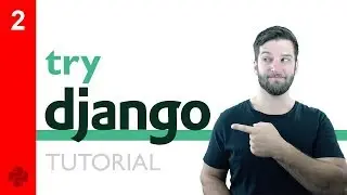 Try DJANGO Tutorial - 2 - Installing to Get Started