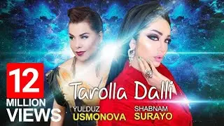 Shabnam Surayo & Yulduz Usmonova  - Tarolla Dalli | آهنگ جدید شبنم ثریا