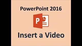 PowerPoint 2016 - Insert Video - How to Add Put Videos in MS Microsoft Office 365 PPT Presentation