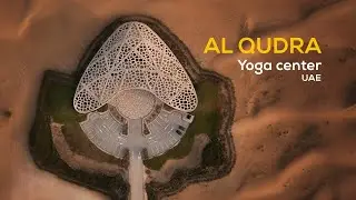 #Thearchmagazine Al Qudra yoga centre - UAE