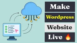 How to Move Wordpress from Local Server to Live Website 2022