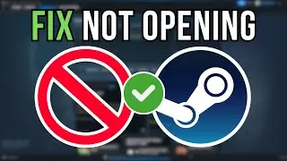 How To Fix Steam Not Starting, Opening Or Launching On Windows 10/11