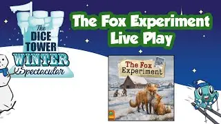 The Fox Experiment - Live Play Through