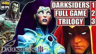 Darksiders 1, 2 & 3 Trilogy Gameplay Walkthrough [Full Game Movie - All Cutscenes Longplay] No Comme