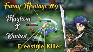 Fanny Montage Mayhem X Ranked | FREESTYLE KILLER
