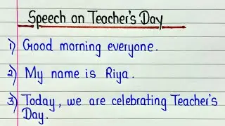 Short teachers day speech- 5 September speech in english 2024 | Easy speech on teachers day