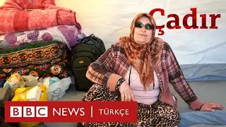 Çadırda yaşam: Ne gidebiliyoruz ne de kalabiliyoruz