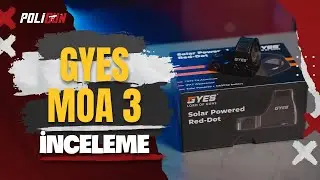 GYES MOA 3 RED - DOT İNCELEME @PoligunStore @Poligun