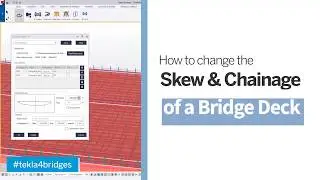 How to Change the Skew and Chainage of a Reinforced Concrete Double Curved Bridge Deck?