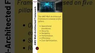 AWS Well-Architected Framework - Brief Introduction | AWS Well-Architected Framework Five Pillar.