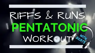 Pentatonic Riffs and Runs -  Daily Vocal Exercises