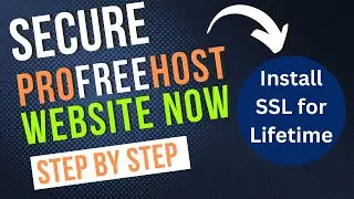 Profreehost SSL Setup | How to Secure Profreehost Website 2024? (Step-by-Step)