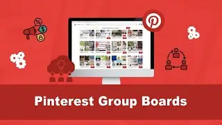 How to make the most of your Pinterest group board