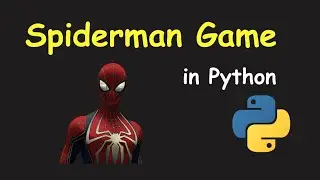 I CREATE SPIDERMAN GAME USING PYTHON & PYTHON PYGAME