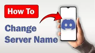 How to Change Discord Server Name on Mobile! (Android & iPhone)