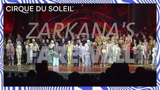 Cirque du Soleil - Zarkana's Farewell | Cirque du Soleil