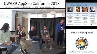 APPSEC Cali 2018 - Threat Modeling Panel