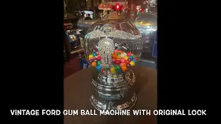 Vintage FORD Gum Ball Machine with Original Keys FOR  SALE $225