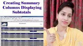 Creating Summary Columns Displaying Subtotals | Oracle apps