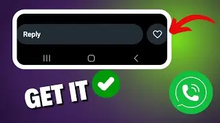 How to Get Whatsapp Direct Reply Love Reaction