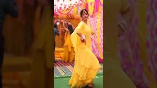Haldi ki dance performance 😍❤️