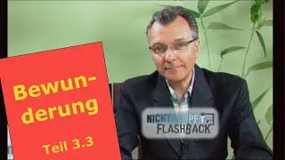 Bewunderung - DEIN Erfolg 3.3 - FLASHBACK #24