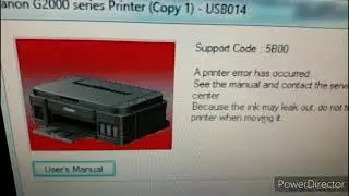 how to fix canon  g2010 error code 5B00