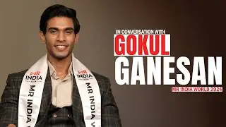 Gokul Ganesan talks about Mr. World 2024, his film aspirations and more