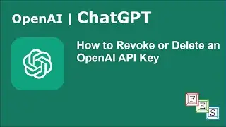 How to Revoke or Delete an OpenAI API Key