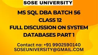 Sql DBA Batch 56 Class 12 Full Discussion on System Databases Part 1 || Contact +91 9902590140