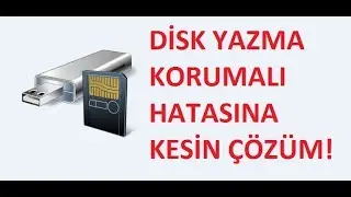 SD Kart ve Usb Disk Yazma Korumalı Hatası Nasıl Kaldırılır? Kesin Çözüm