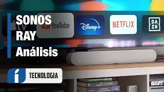 SONOS RAY Review: añade AirPlay 2 y sonido de calidad a tu TV por poco dinero (en español)