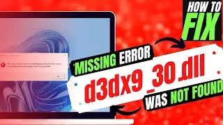 [2022] How To Fix d3dx9_30.dll Missing Error ✅Not found error💻 Windows 10/11/7 💻 32/64bit