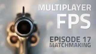 Making a Multiplayer FPS in Unity (E17. Matchmaking) - uNet Tutorial