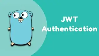 Golang API Authentication using JWT Tokens