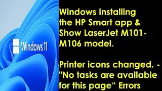 HP Smart App Automatically Installed | Printers show LaserJet Model | Printer icons changed | Solved