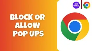 How to Block or Allow Pop Ups in Google Chrome in Android