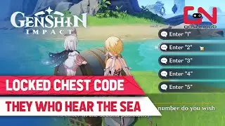 Locked Chest Code Genshin Impact - They Who Hear The Sea Quest