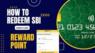 How to Redeem SBI Credit Card Reward Point to Amazon Voucher || Step by Step Guide on 2023-24