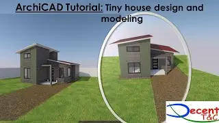 ArchiCAD Tutorial: Tiny House design and House  Modeling flexibility