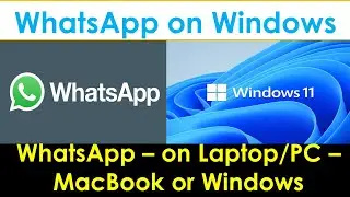 How to Use WhatsApp on Laptop? | Use Whatsapp on PC | How to Use WhatsApp on MacBook? | WhatsApp Web